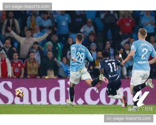 塞尔塔主场力克强敌 吉拉尔德斯战术体系见效